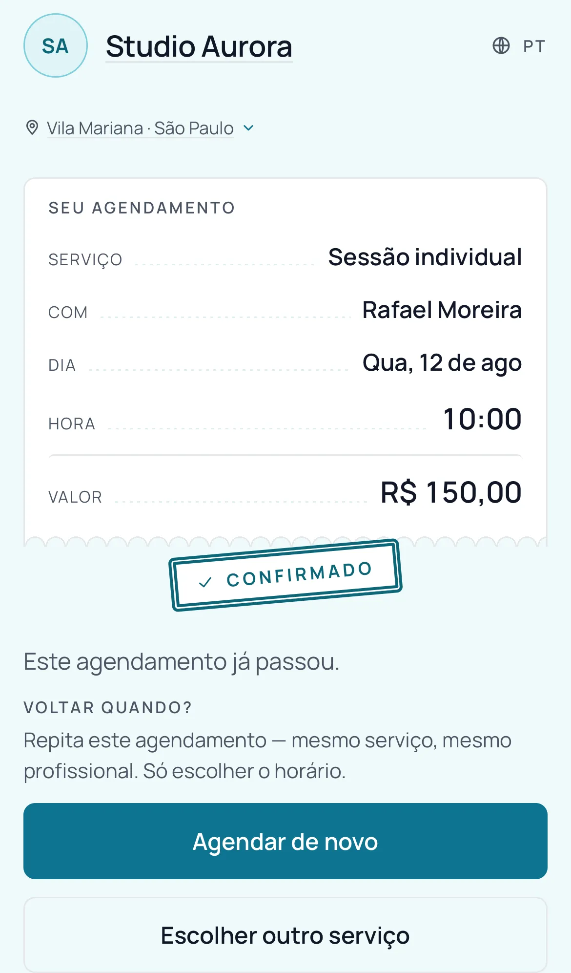 Página de gestão de um agendamento já concluído, com o comprovante do que foi feito e o bloco para agendar de novo o mesmo serviço com o mesmo profissional.