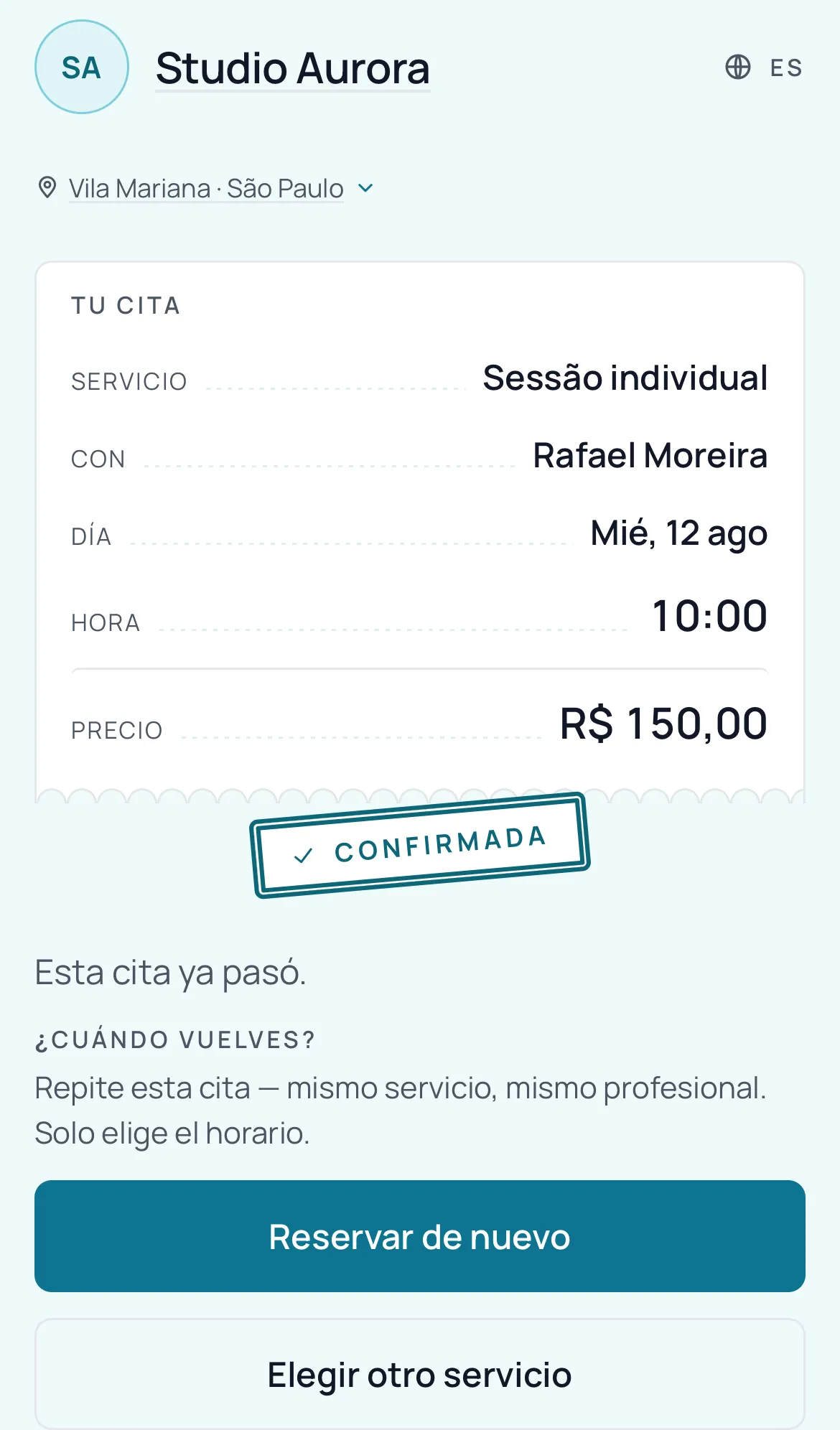 Página de gestión de una cita ya concluida, con el comprobante de lo que se hizo y el bloque para reservar de nuevo el mismo servicio con el mismo profesional.